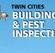 Twin Cities Building  Pest Inspections - Noosa Builders