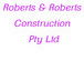 Roberts  Roberts Construction Pty Ltd - Noosa Builders